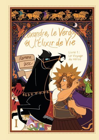 Alexandre, le Verdoyant et l'Elixir de vie, T. 1 - Par Reimena Yee - Ed. Kinaye