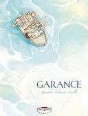Garance, un récit jeunesse par les auteurs de <i>Mon arbre</i>