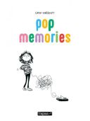 Pop Memories - Par Cathy Karsenty - Delcourt