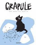 Crapule - Par Jean-Luc Deglin - Dupuis