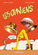 Les Ovniens - Par Philippe & Jean-Luc Coudray - La Boîte à Bulles