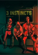 3 instincts, la BD gore de Julien Parra.