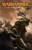 Couverture Tome 2 : Les Forces du Chaos Warhammer – Tome 1 &2 – Par Abnett, Edington & Ekedal – Soleil
