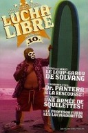 Couverture du N°10 de Lucha Libre
