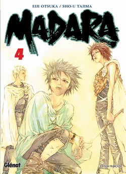 Madara : tomes 3 à 5 - Par Eiji Otsuka & Sho-u Tajima - Glénat