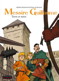 Bonhomme & de Bonneval : "Le bestiaire fantastique de 'Messire Guillaume' est fidèle aux croyances du Moyen-âge"