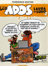Les Ado(rable)s Laura & Ludo, par Cestac
