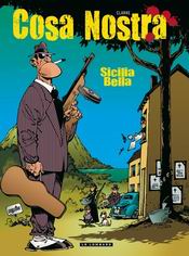 Cosa Nostra : tomes 1&2 - Par Clarke - Le Lombard