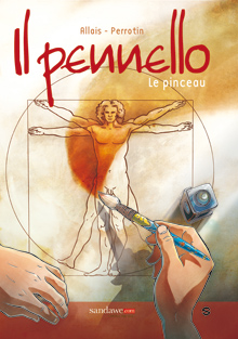 Serge Perrotin & Jean-Marc Allais ("Il Pennello") : « Nos édinautes voulaient participer à notre projet éditorial ! »