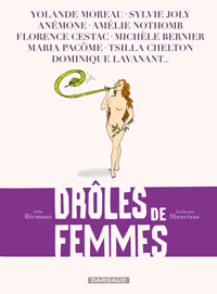 Julie Birmant & Catherine Meurisse : "C'est quelque chose de très difficile de montrer ses failles, de dégager des émotions et d'en faire rire"