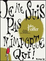 Jules Feiffer n'est pas n'importe qui !