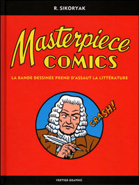 Robert Sikoryak (auteur de Masterpieces Comics) : " Je me sens comme un acteur qui doit incarner un grand texte."