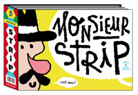Yassine & Toma Bletner : « Dans Monsieur Strip, l'autobio est en grande partie une fiction. »