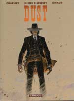 Avec « Dust », Moebius s'empare de Blueberry 