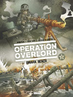 Operation Overlord - Par Bruno Falba, Davide Fabbri, Christian Dalla Vecchia - Glénat