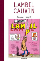 Raoul Cauvin : quatre incunables et un missel