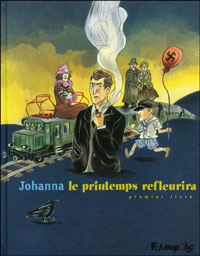 Johanna et le train du passé