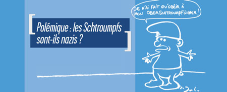 À la poursuite du politiquement Schtroumpf