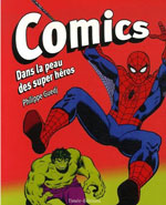 Philippe Guedj : « Non mais vous imaginez ? Stan Lee, un mythe vivant ! »