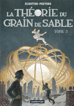 La Théorie du grain de sable, de Brüsel à Paris