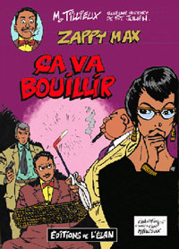Zappy Max : « René Goscinny m'a servi de nègre. »