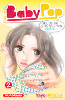 Baby pop, T1 & 2 - Par Yayoi Ogawa - Kurokawa