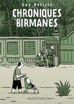Guy Delisle : "Ce dont le régime birman a le plus peur, ce n'est pas de la population mais du régime lui-même !"