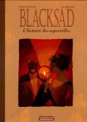 Blacksad - T3 : Âme rouge - Canales & Guarnido - Dargaud