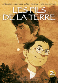 Les fils de la terre - T1 & 2 - par Môri & Hataji - Delcourt/Akata