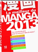 Le Meilleur du manga 2013 - Par Sébastien Kimbergt - Kazé