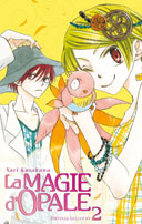 La Magie d'Opale, T1& 2 - Par Nari Kusakawa - Delcourt
