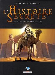 L'Histoire Secrète - T8 et T9 - par Pécau et Kordey - Delcourt