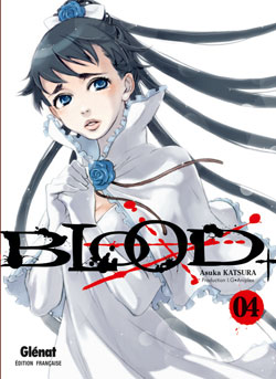 Blood + - T 1, 2 & 3 - Par Asuka Kastsura - Glénat Manga