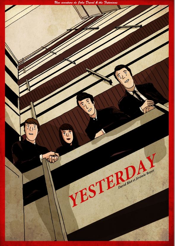 "yesterday" par David Blot et Jérémie Royer.