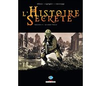 L'Histoire Secrète - T8 et T9 - par Pécau et Kordey - Delcourt