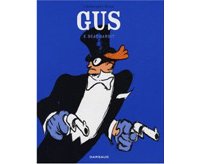 Gus - T2 - Beau Bandit - Par Blain - Dargaud