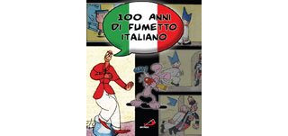 La bande dessinée italienne, tonique centenaire