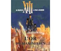 XIII - T17 : L'Or de Maximilien - par Van Hamme & Vance - Dargaud