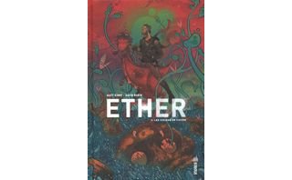 Ether T. 2 - Par Matt Kindt et David Rubin - Urban Comics
