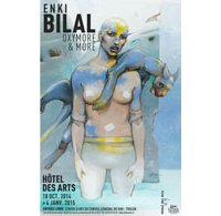 Oxymore & More - Enki Bilal s'expose à Toulon