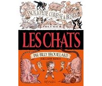 L'Encyclopédie curieuse et bizarre de Billy Brouillard, T. 2 : Les Chats - Par Guillaume Bianco - Métamorphose Soleil