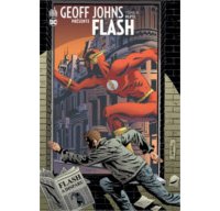 Geoff Johns Présente Flash T4 - Par Geoff Johns, Scott Kolin & Rick Burchett - Urban Comics