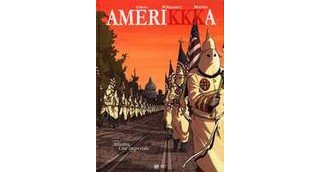 Amerikkka - T6 - par Martin et Otéro- Ed. Emmanuel Proust