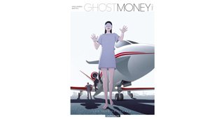 Ghost Money T2 – Par Bertail & Smolderen – Dargaud