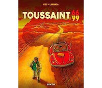 Toussaint 66/99 - Par Kris et J. Lamanda - Sixto Editions