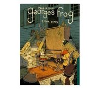 Georges Frog, T2 : Rent Party- Par Phicil & Drac - Carabas