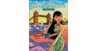 Tigresse Blanche – T5 : L'année du Phenix – par Wilbur et Conrad - Dargaud