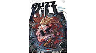 Buzzkill - Par Donny Cates & Mark Reznicek - Geoff Shaw - Delcourt Comics