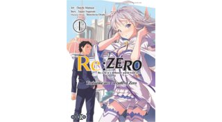 Re : Zero - Troisième arc T1 - Par Tappei Nagatsuki & Daichi Matsuse - Ototo