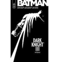 Batman : Dark Knight III, la renaissance de Frank Miller ?